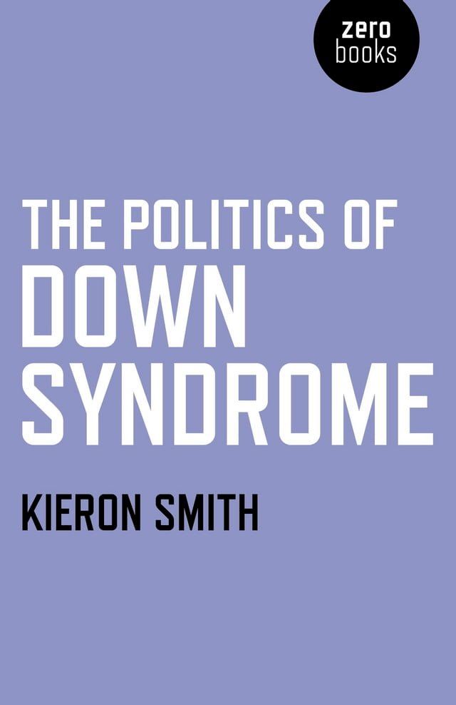  The Politics of Down Syndrome(Kobo/電子書)