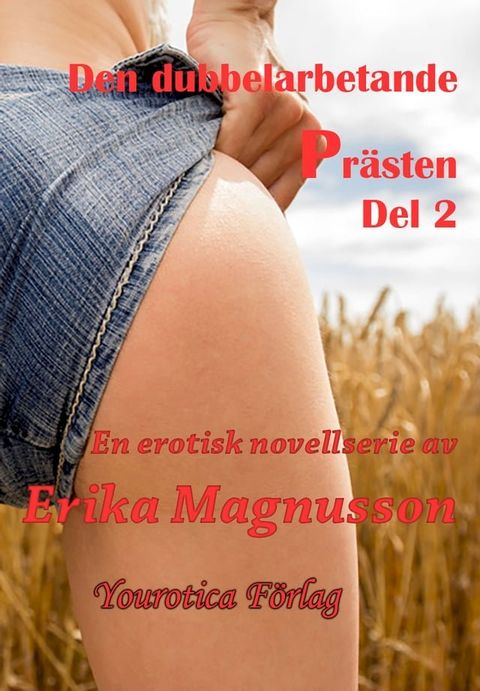 Den dubbelarbetande pr&auml;sten - Del 2(Kobo/電子書)