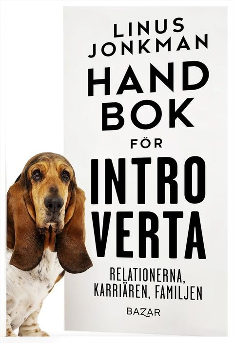 Handbok för introverta : Karriären, familjen, relationerna(Kobo/電子書)