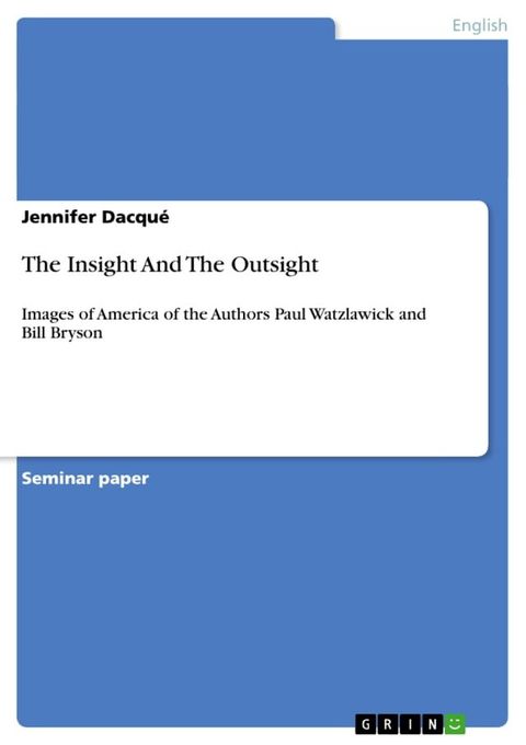 The Insight And The Outsight(Kobo/電子書)