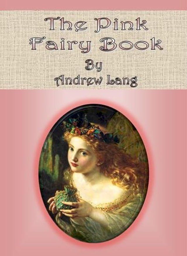  The Pink Fairy Book(Kobo/電子書)