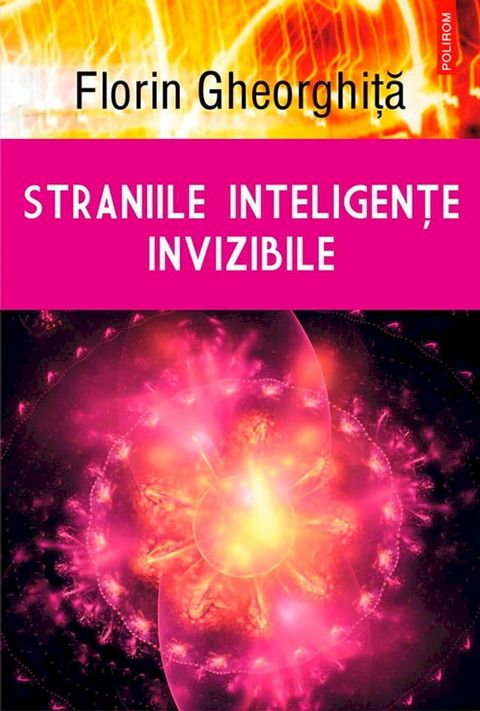 Straniile inteligențe invizibile(Kobo/電子書)