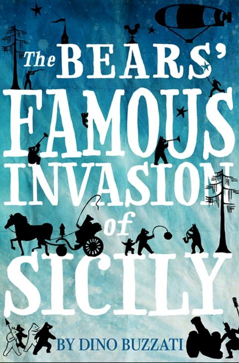 The Bears' Famous Invasion of Sicily(Kobo/電子書)