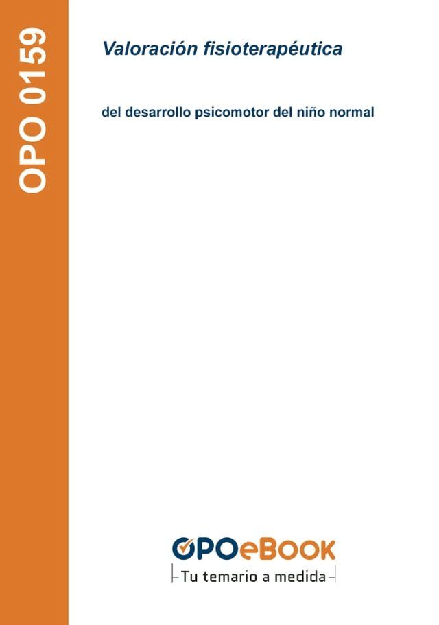  Valoración fisioterapéutica del desarrollo psicomotor del niño normal(Kobo/電子書)