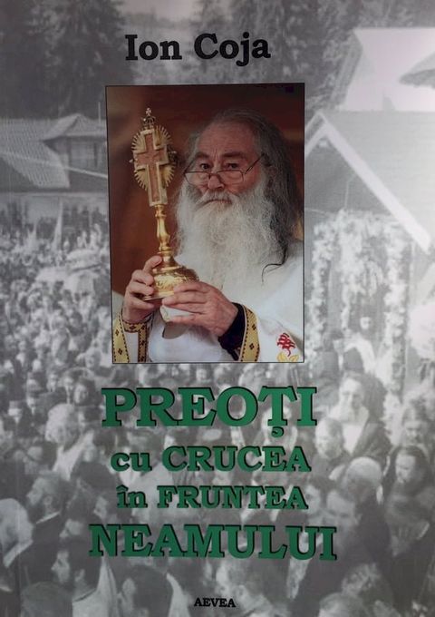 PREOȚI cu CRUCEA în FRUNTEA NEAMULUI(Kobo/電子書)