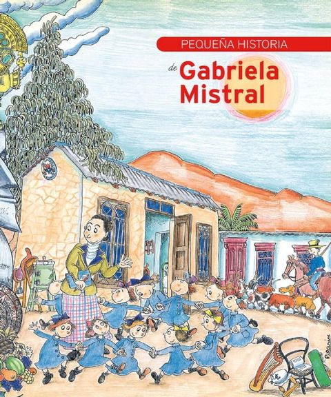 Pequeña historia de Gabriela Mistral(Kobo/電子書)