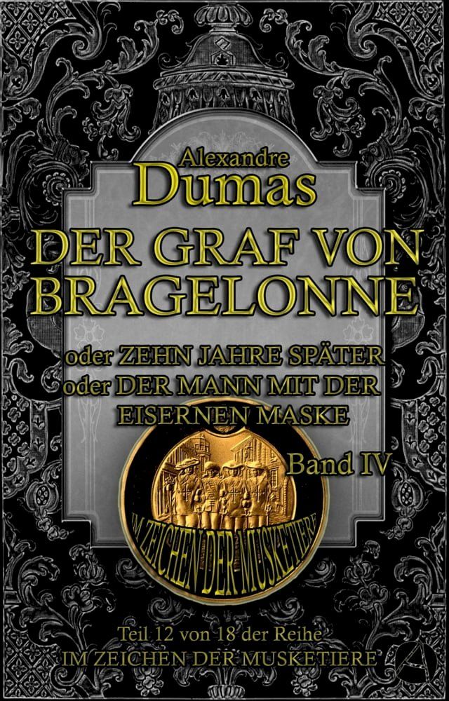  Der Graf von Bragelonne. Band IV(Kobo/電子書)