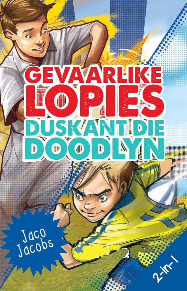  Gevaarlike lopies en Duskant die doodlyn 2-in-1(Kobo/電子書)