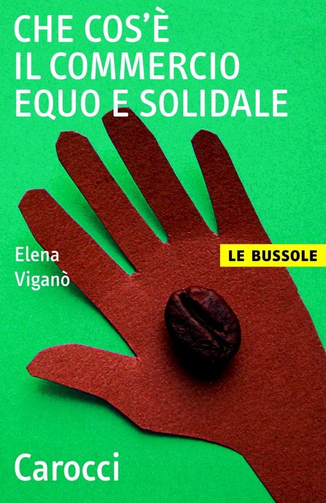  Che cos'è il commercio equo e solidale(Kobo/電子書)