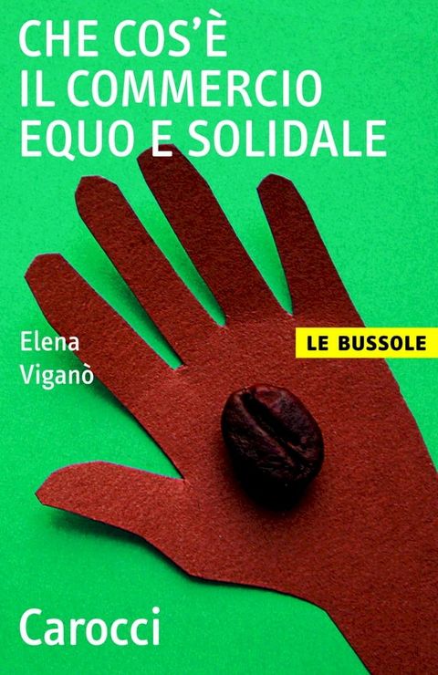 Che cos'&egrave; il commercio equo e solidale(Kobo/電子書)