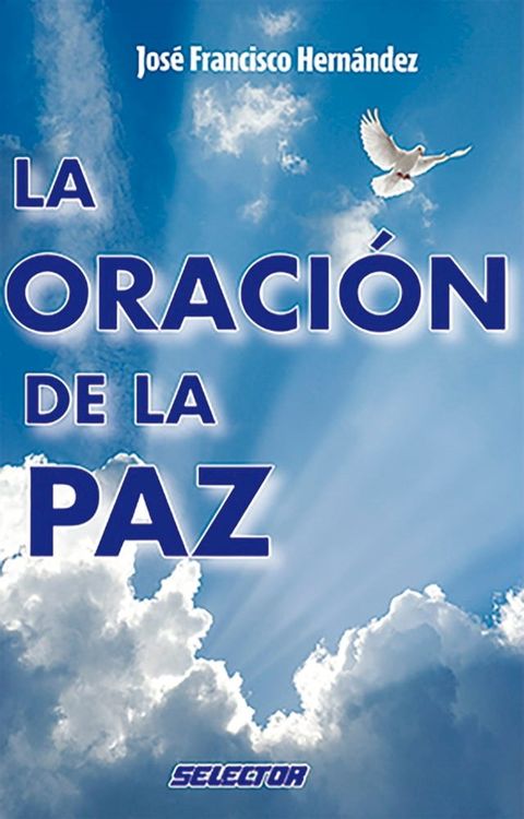 La Oraci&oacute;n de la paz(Kobo/電子書)