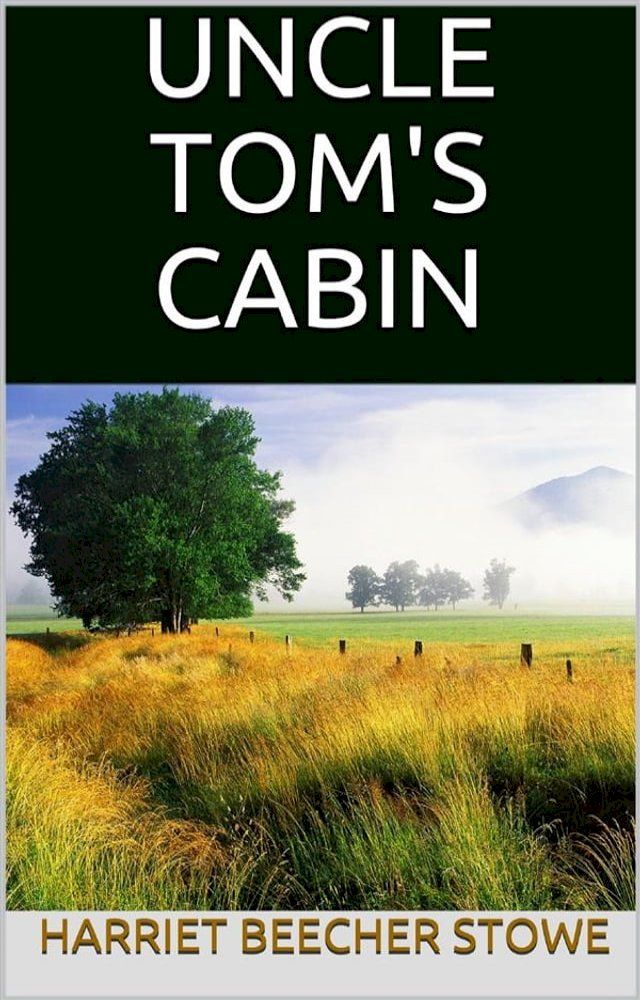  Uncle Tom's Cabin(Kobo/電子書)