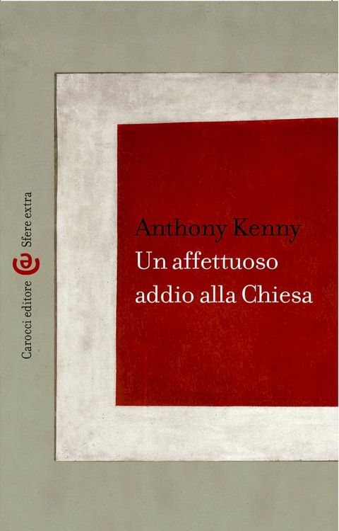 Un affettuoso addio alla Chiesa(Kobo/電子書)