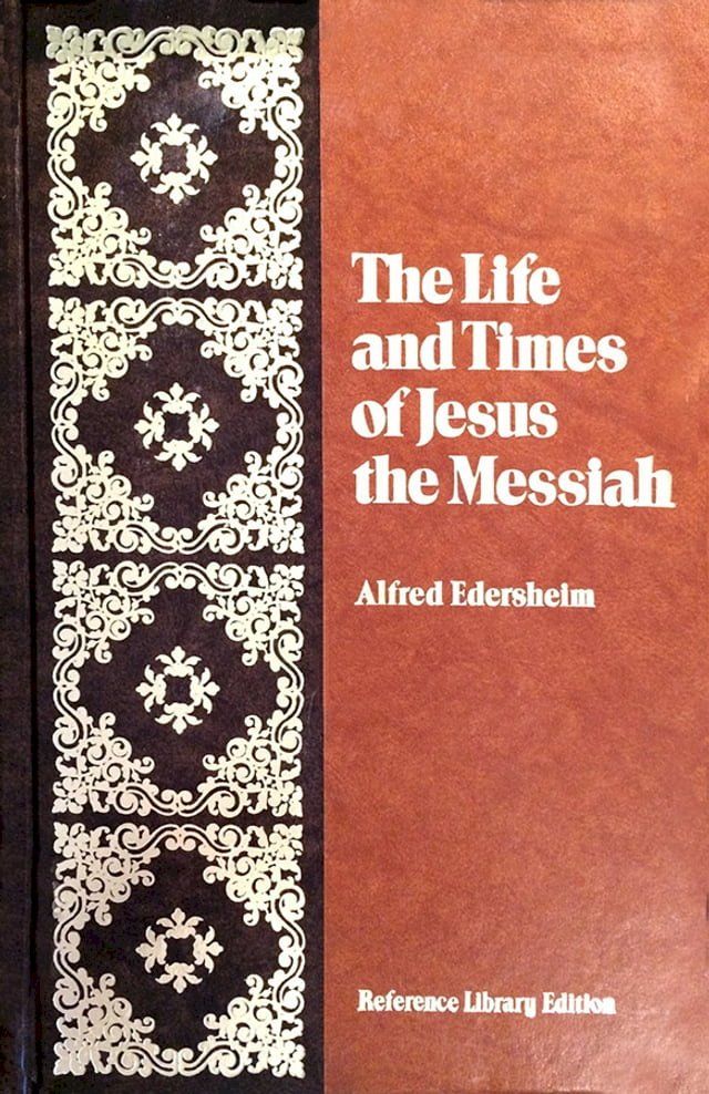  The Life and Times of Jesus the Messiah(Kobo/電子書)