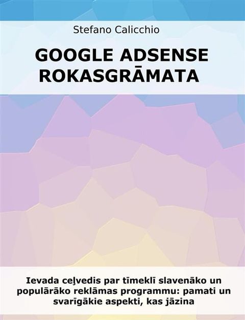 Google Adsense rokasgrāmata