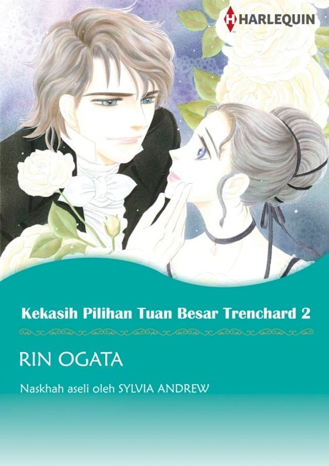  Kekasih Pilihan Tuan Besar Trenchard 2(Kobo/電子書)