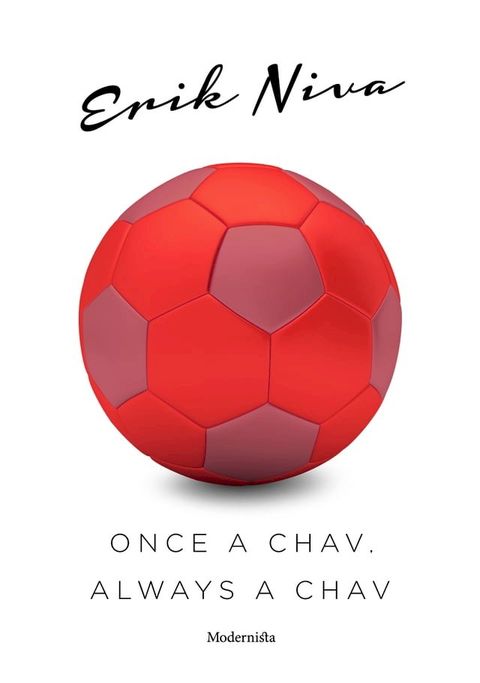 Once a chav, always a chav(Kobo/電子書)