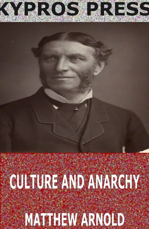 Culture and Anarchy(Kobo/電子書)