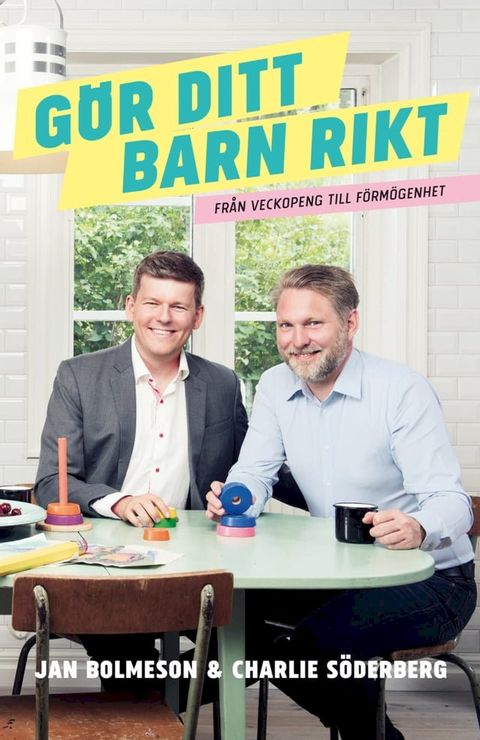 G&ouml;r ditt barn rikt(Kobo/電子書)