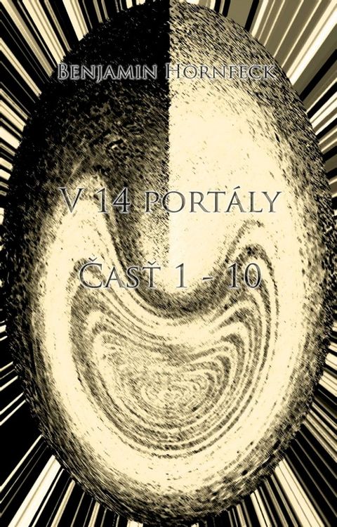 V 14 port&aacute;ly Časť 1 - 10(Kobo/電子書)