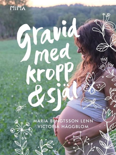 Gravid med kropp & sj&auml;l(Kobo/電子書)