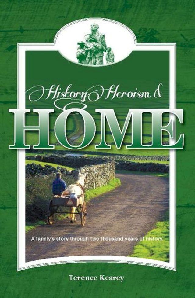  History of Heroism and Home(Kobo/電子書)