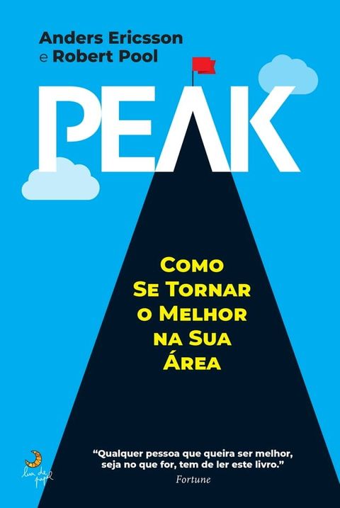 Peak - Como Se Tornar o Melhor na Sua Área(Kobo/電子書)