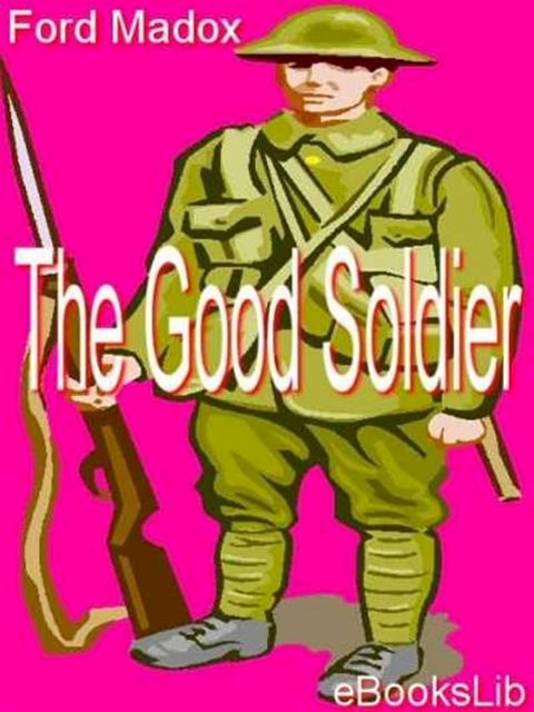 The Good Soldier(Kobo/電子書)