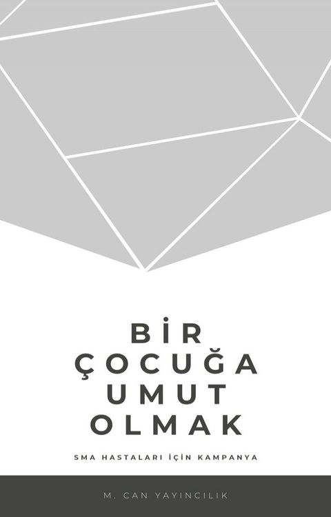 BİR &Ccedil;OCUĞA UMUT OLMAK(Kobo/電子書)