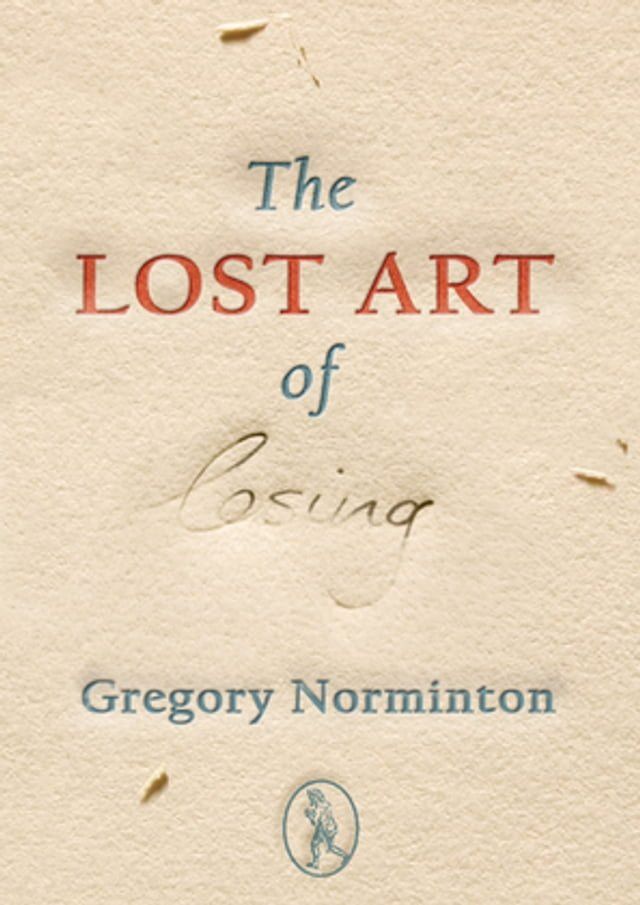  The Lost Art of Losing(Kobo/電子書)