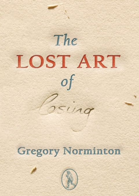 The Lost Art of Losing(Kobo/電子書)