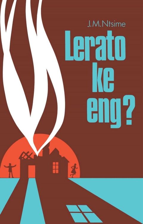 Lerato ke eng?(Kobo/電子書)