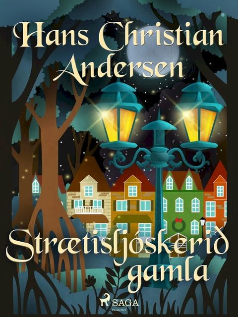 Strætisljóskerið gamla(Kobo/電子書)