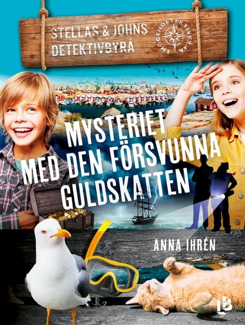 Mysteriet med den f&ouml;rsvunna guldskatten(Kobo/電子書)