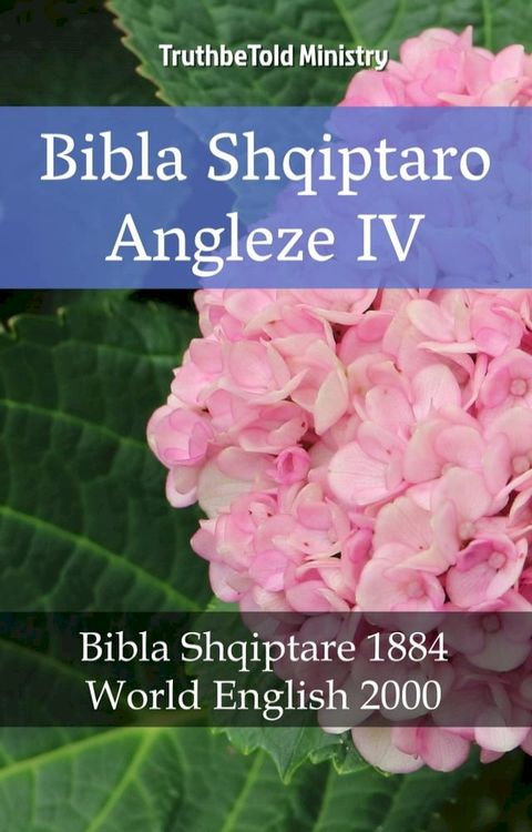 Bibla Shqiptaro Angleze IV(Kobo/電子書)