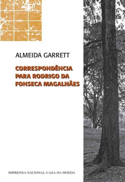 Correspond&ecirc;ncia Rodrigo da Fonseca Magalh&atilde;es(Kobo/電子書)