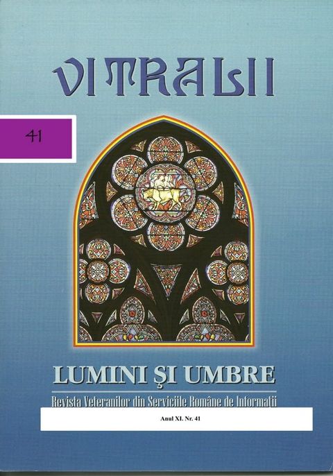 Vitralii - Lumini și Umbre. Anul XI Nr 41(Kobo/電子書)