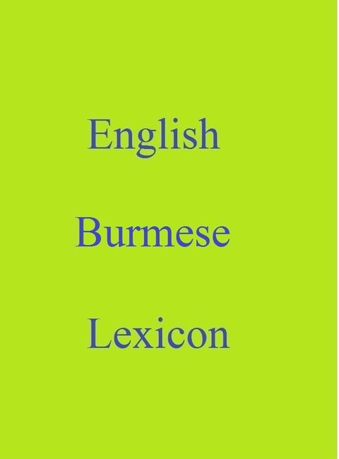 English Burmese Lexicon