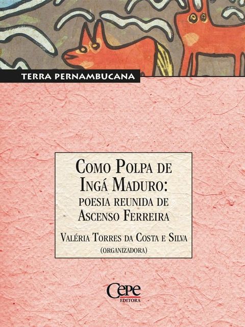 Como Polpa de Ing&aacute; Maduro(Kobo/電子書)