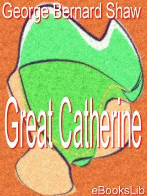 Great Catherine(Kobo/電子書)