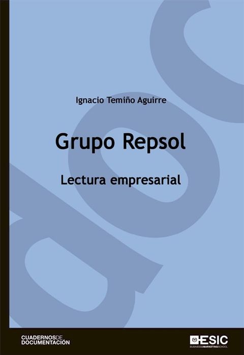 Grupo Repsol. Lectura empresarial(Kobo/電子書)