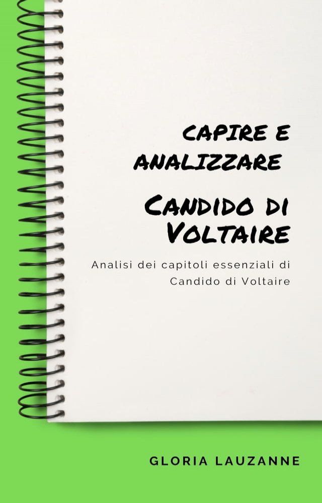  Capire e analizzare Candido di Voltaire(Kobo/電子書)