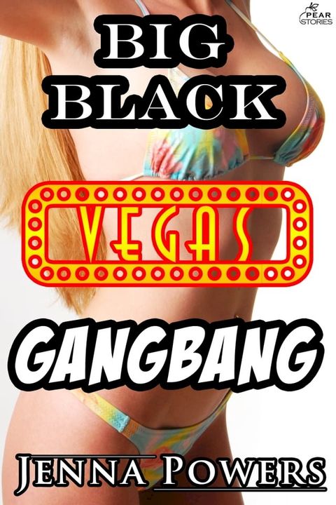 Big Black Vegas Gangbang(Kobo/電子書)