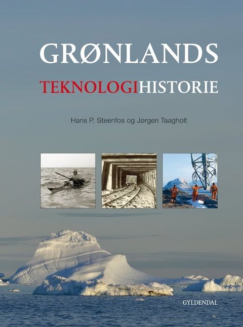 Gr&oslash;nlands teknologihistorie(Kobo/電子書)