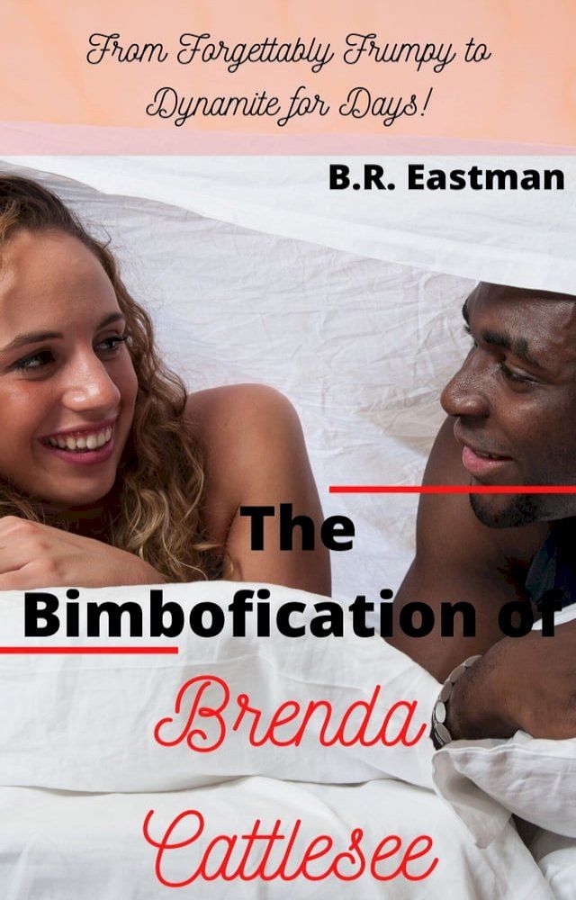  The Bimbofication of Brenda Cattlesee(Kobo/電子書)