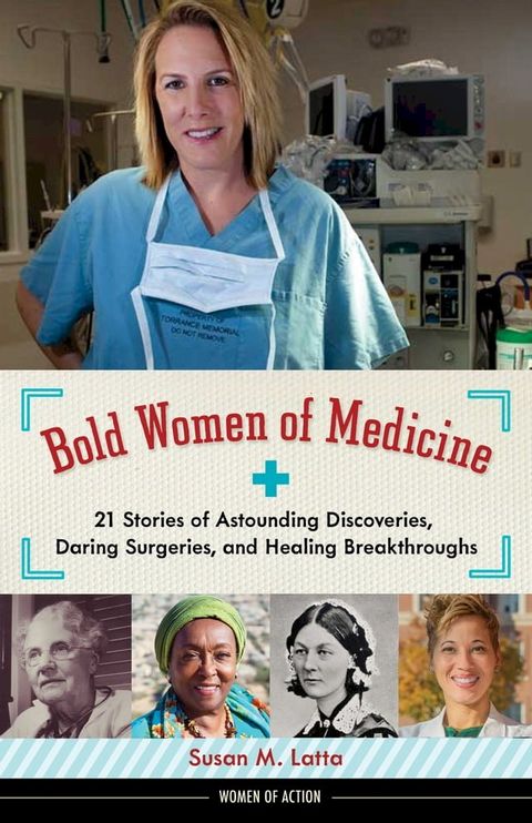 Bold Women of Medicine(Kobo/電子書)