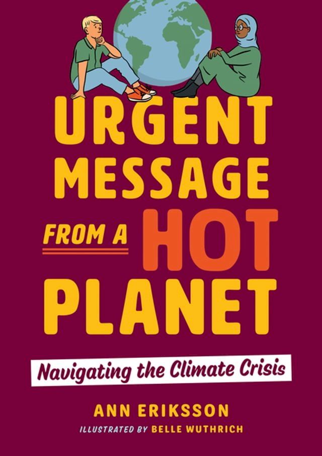  Urgent Message from a Hot Planet(Kobo/電子書)