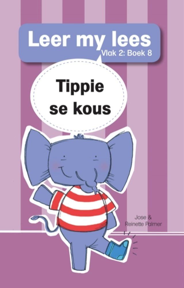  Leer my lees (V2 Grootboek 8): Tippie se kous(Kobo/電子書)