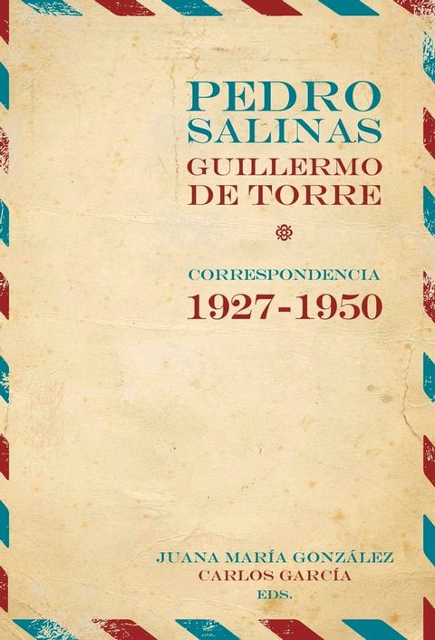 Pedro Salinas, Guillermo de Torre(Kobo/電子書)