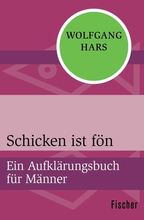 Schicken ist f&ouml;n(Kobo/電子書)